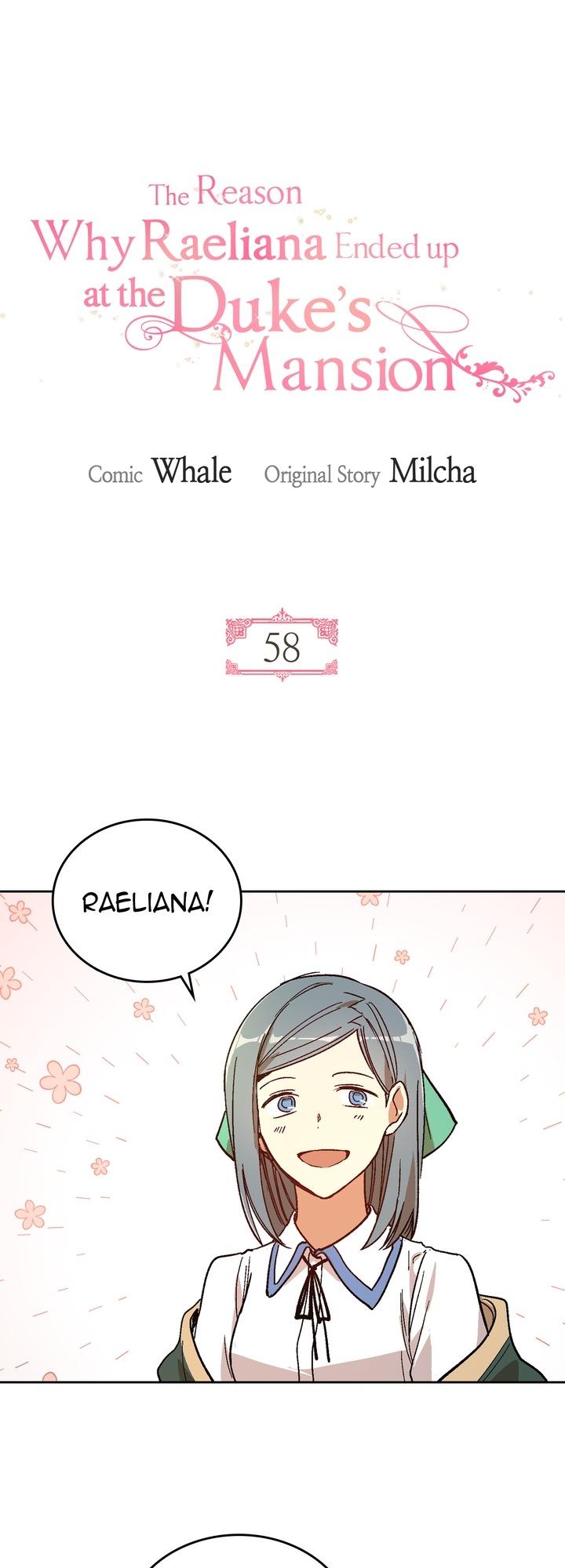 The Reason Why Raeliana Ended up at the Duke's Mansion Chapter 58 page 1 - Chapter 58