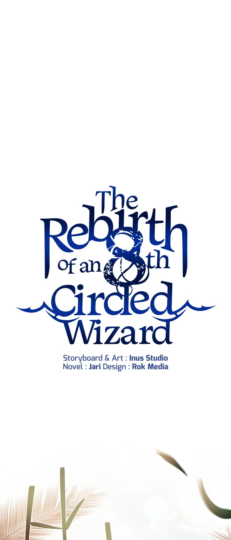 The Rebirth of an 8th Circled Wizard Chapter 160 page 4 - Chapter 160 [END]