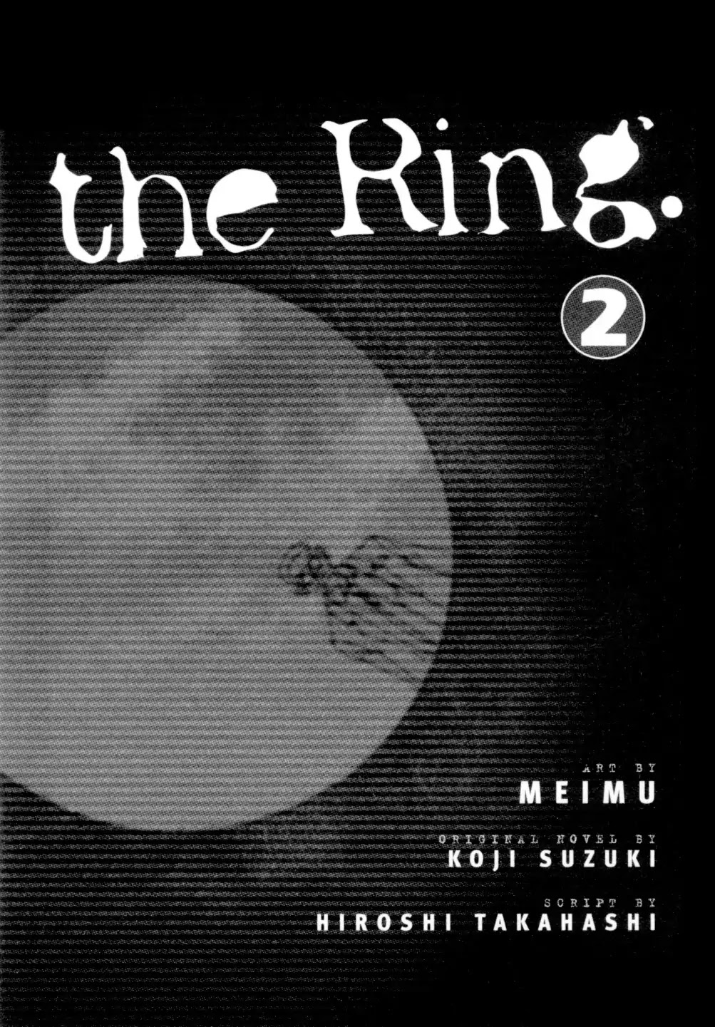 The Ring 2 Chapter 0 page 2 - Chapter: The Ring 2