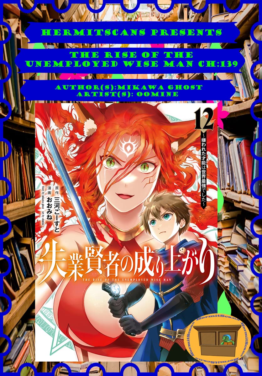 The Rise of the Unemployed Wise Man Chapter 139 page 1 - Chapter 139