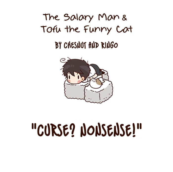 The Salary Man & Tofu the Funny Cat Chapter 15 page 3 - Chapter 15: Curse? Nonsense!