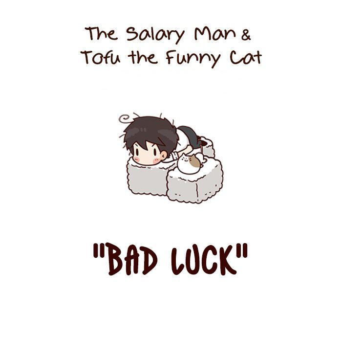 The Salary Man & Tofu the Funny Cat Chapter 2 page 4 - Chapter 2 : Bad Luck