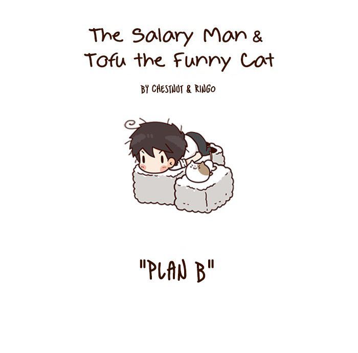 The Salary Man & Tofu the Funny Cat Chapter 7 page 4 - Chapter 7 : Plan B