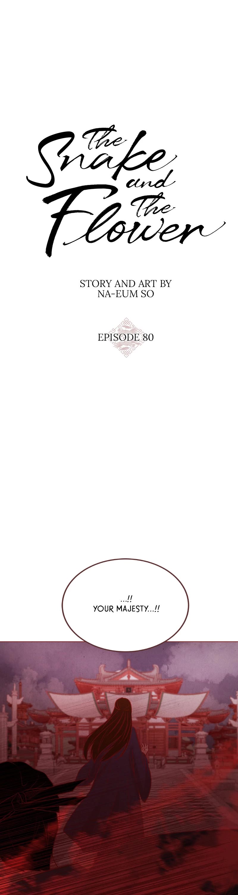 The Snake and the Flower Chapter 80 page 1 - Chapter 80: Episode 80