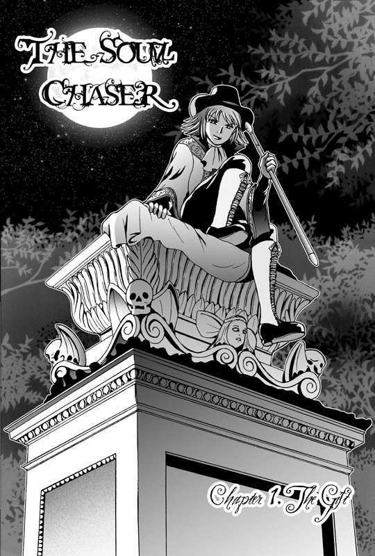 The Soul Chaser Chapter 1 page 2 - Chapter 1 : The Gift