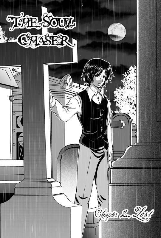 The Soul Chaser Chapter 2 page 1 - Chapter 2 : Lost