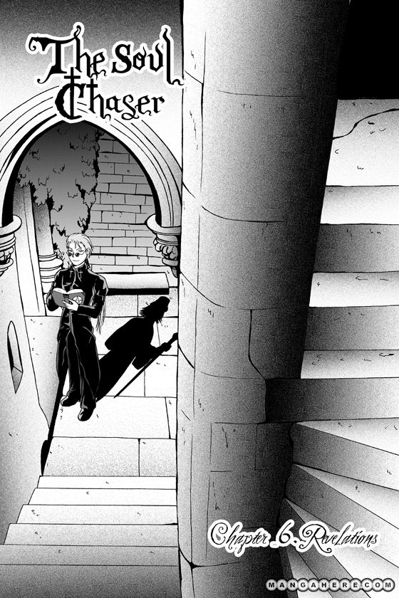 The Soul Chaser Chapter 6 page 1 - Chapter 6 : Revelations