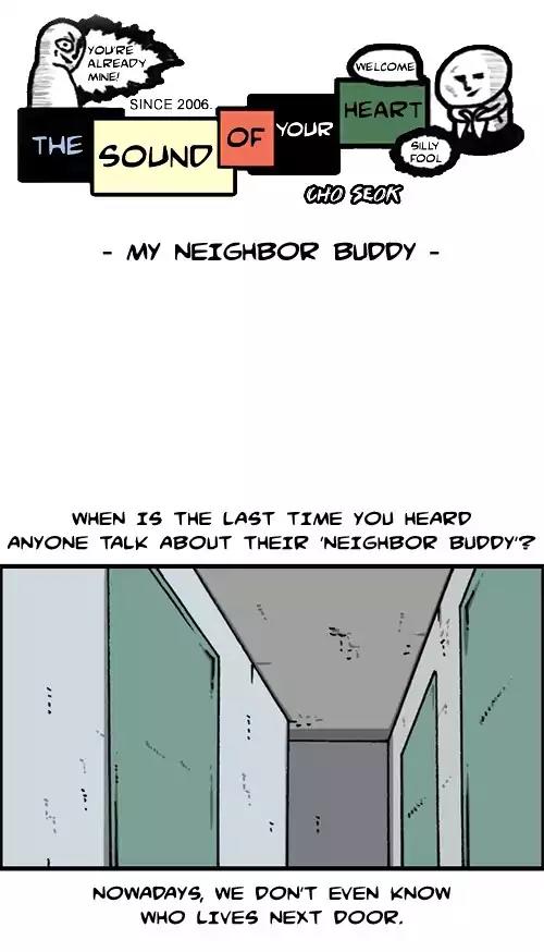 The Sound of Your Heart Chapter 407 page 1 - Chapter 407: My neighbor Buddy