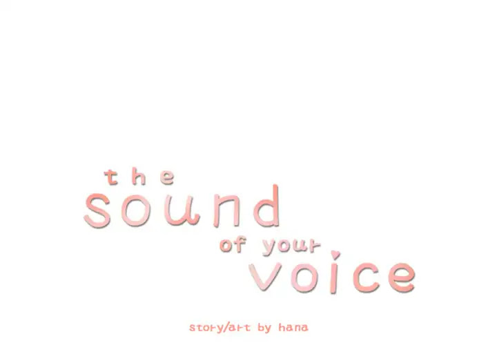 The Sound of Your Voice Chapter 10 page 1 - Chapter 10