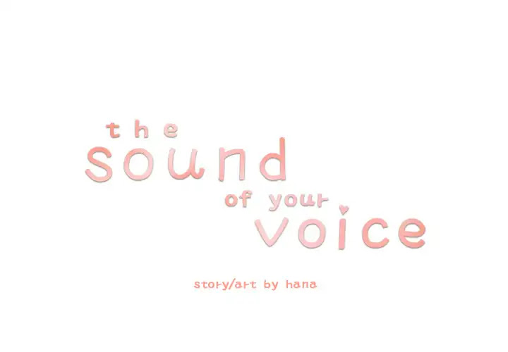 The Sound of Your Voice Chapter 16 page 1 - Chapter 16