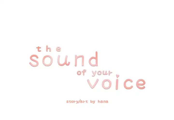 The Sound of Your Voice Chapter 4 page 1 - Chapter 4