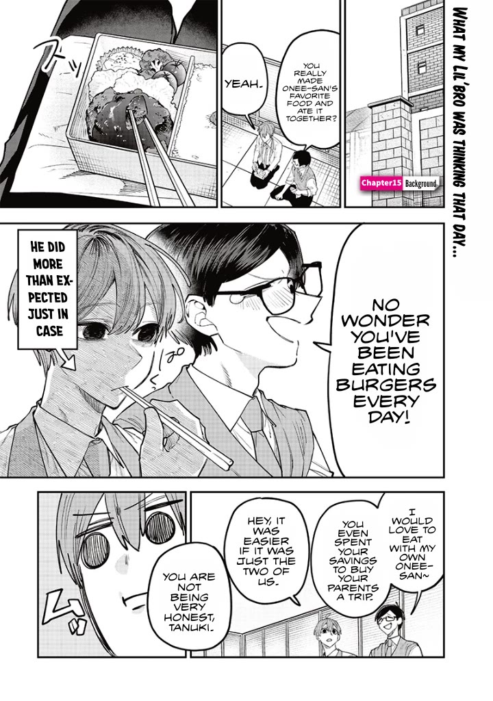 The Story of Making My Bitchy Gal Sister Understand Chapter 15 page 1 - Chapter 15: 「Background」