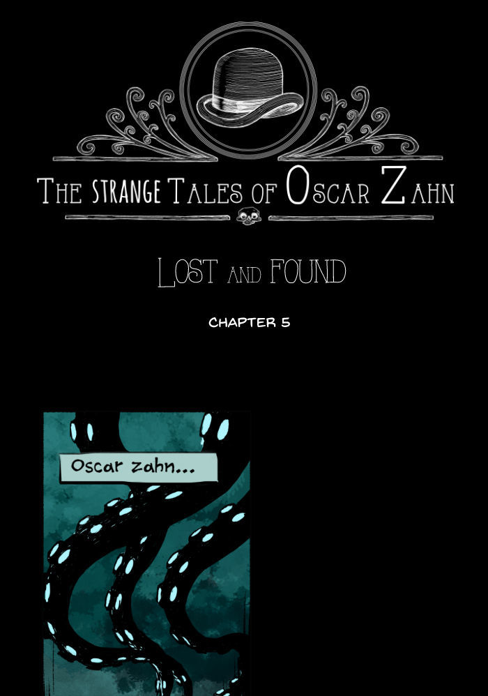 The Strange Tales of Oscar Zahn Chapter 5 page 1 - Chapter 5