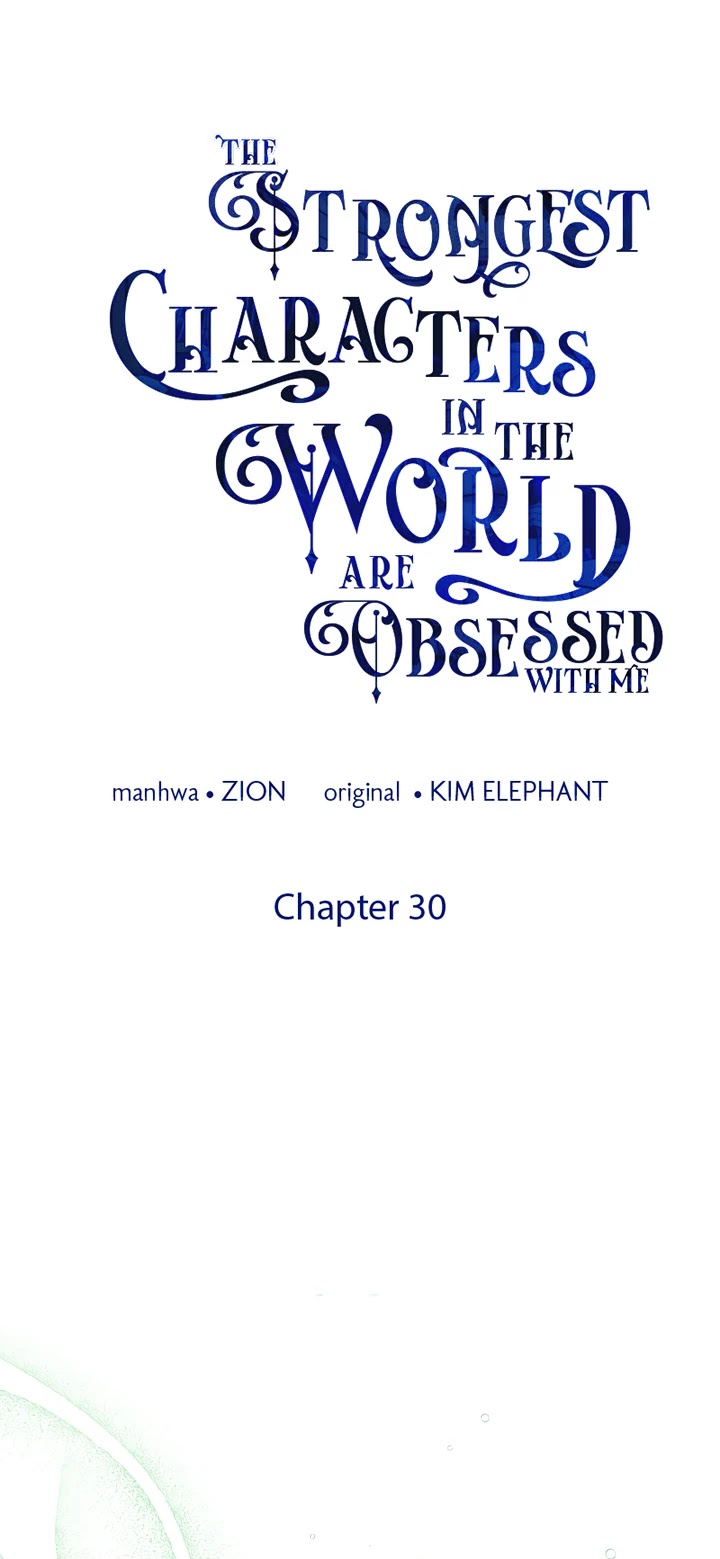 The Strongest Characters in the World Are Obsessed With Me Chapter 30 page 4 - Chapter 30