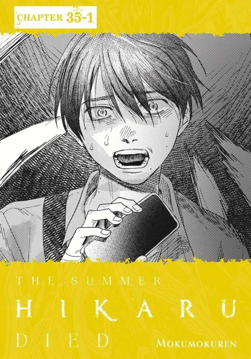 The Summer Hikaru Died Chapter 35 page 1 - Chapter 35: Part 1