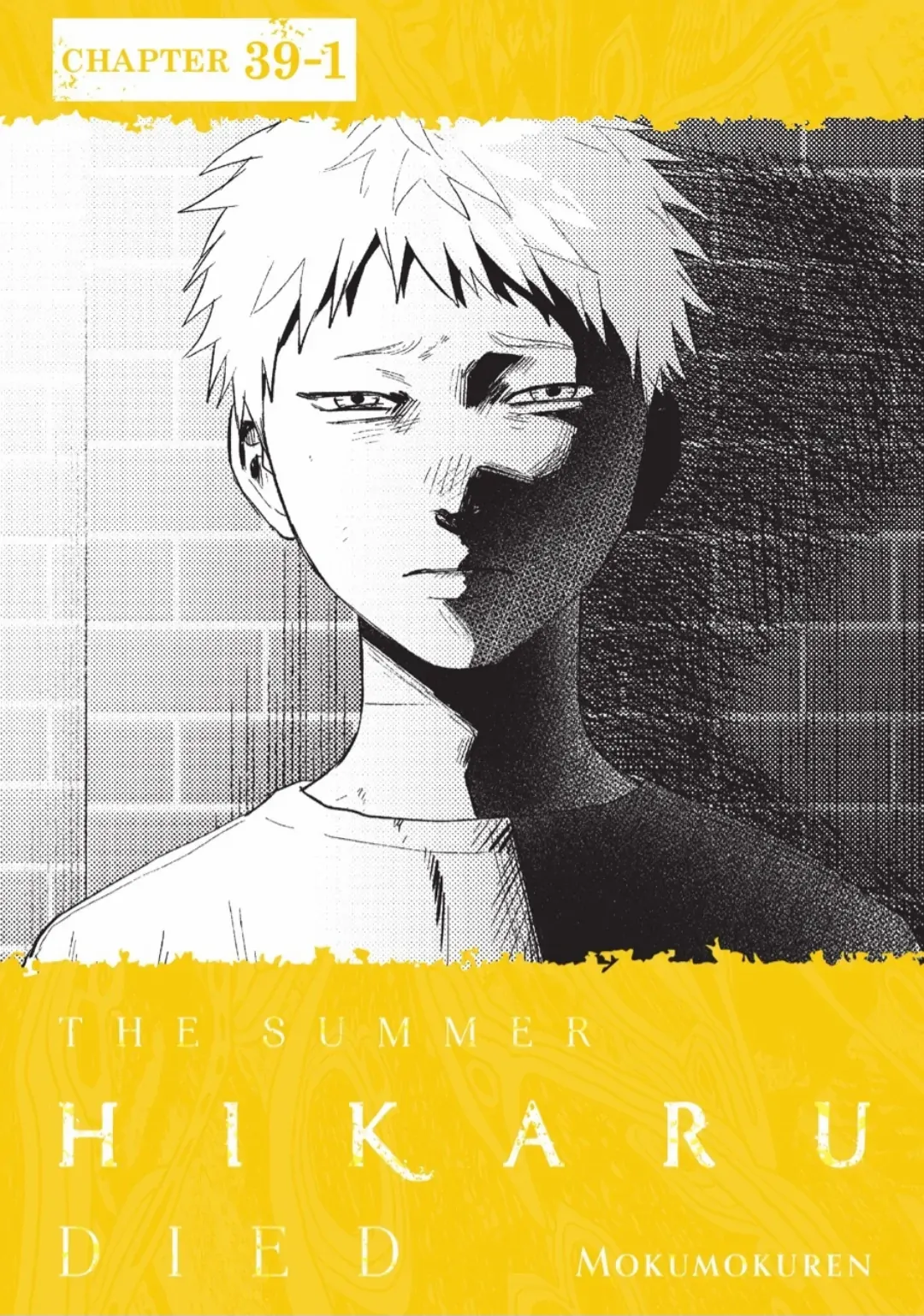 The Summer Hikaru Died Chapter 39 page 1 - Chapter 39: Part 1