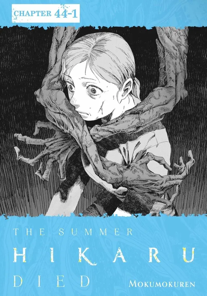 The Summer Hikaru Died Chapter 44 page 1 - Chapter 44: Part 1