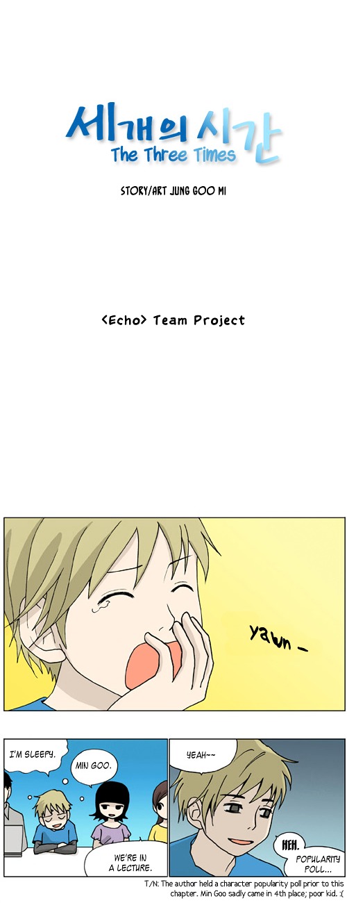 The Three Times Chapter 21 page 2 - Chapter 21 :  Team Project