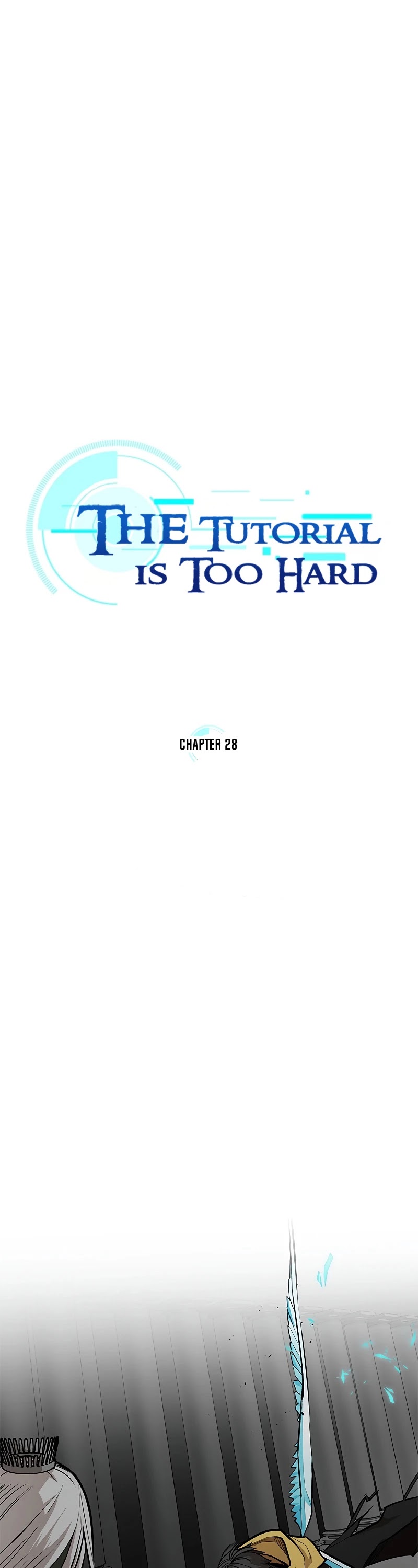 The Tutorial is Too Hard Chapter 28 page 2 - Chapter 28