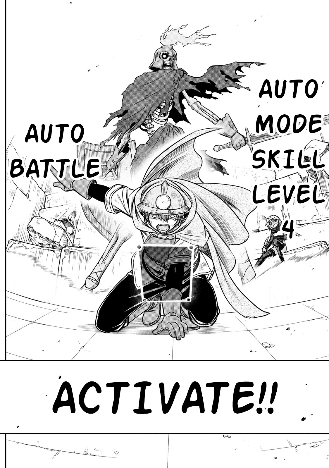 The Useless Skill [Auto Mode] Has Been Awakened ~Huh, Guild's Scout, Didn't You Say I Wasn't Needed Anymore?~ Chapter 4 page 28 - Chapter 4: Big Panic at The Catacombs
