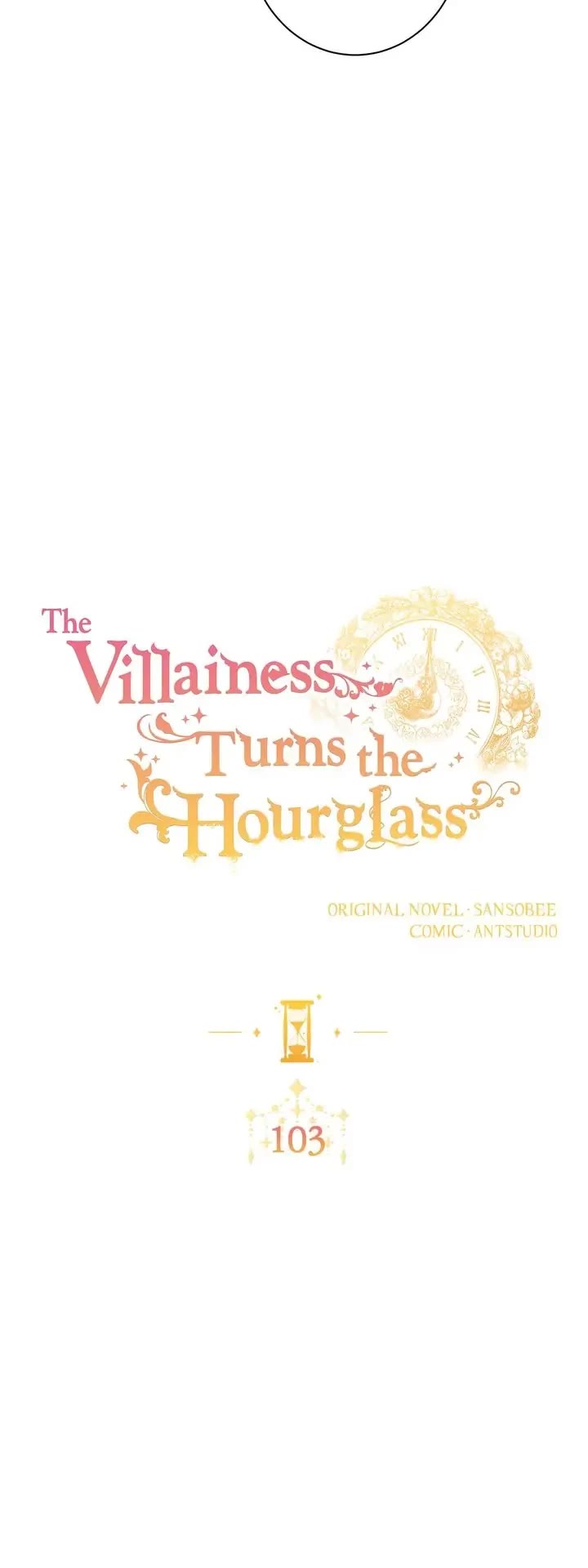 The Villainess Reverses the Hourglass Chapter 103 page 4 - Chapter 103