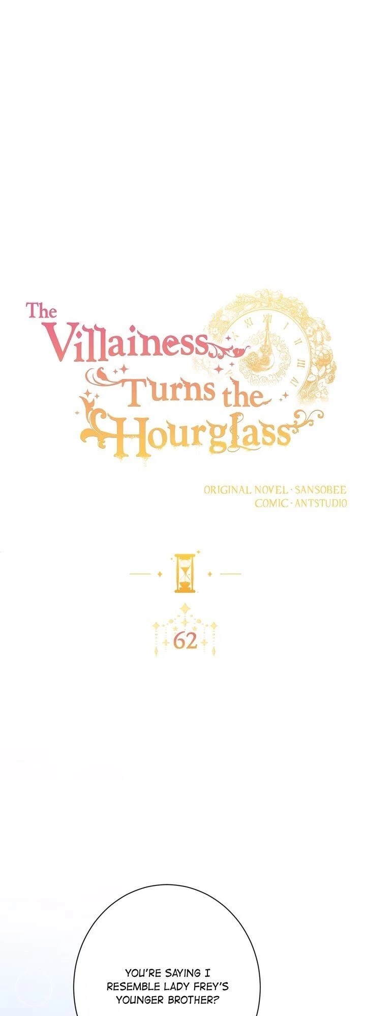 The Villainess Reverses the Hourglass Chapter 62 page 1 - Chapter 62