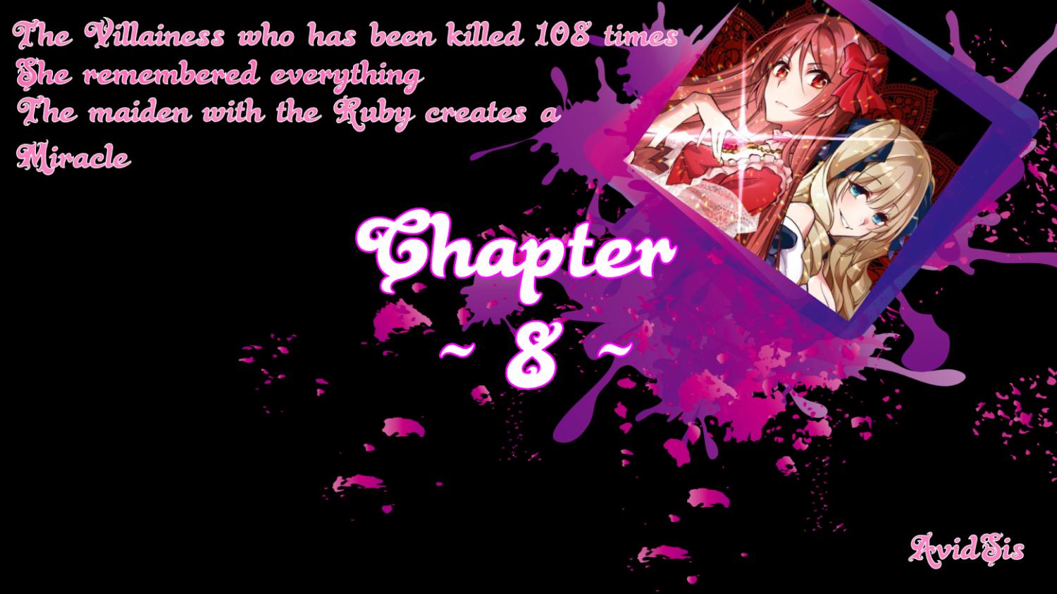 The Villainess Who Has Been Killed 108 Times Chapter 8 page 1 - Chapter 8: The Infinite Futures Are Waiting for Me!!