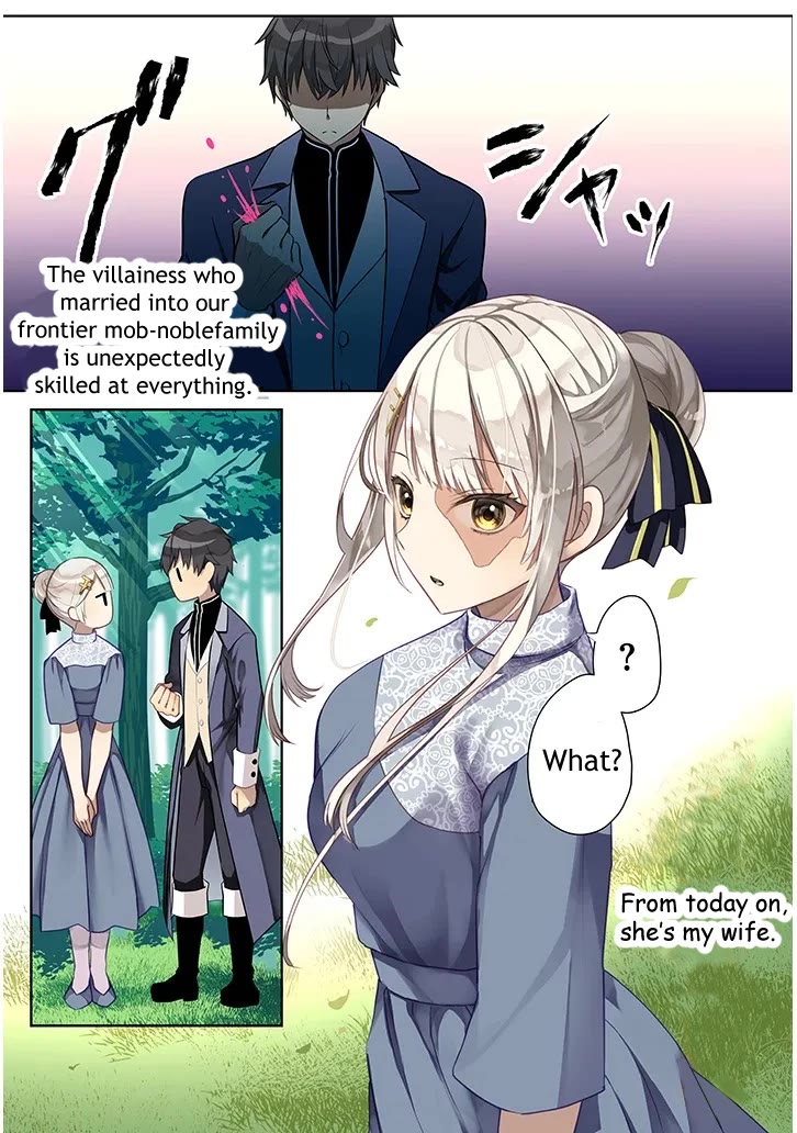 The Villainess Who Was Dumped Got Married into My Family, a Mob Noble from the Frontier, and Turns Out, She's an Amazing Capable Wife? Chapter 1 page 1 - Chapter 1