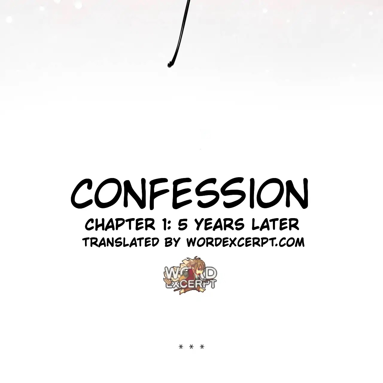 The Way to Confess Chapter 1 page 2 - Chapter 1: 5 Days Later