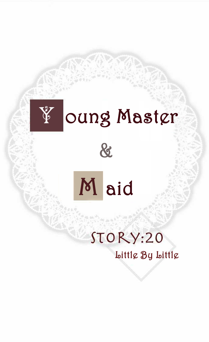The Young Master and The Maid Chapter 20 page 3 - Chapter 20 : Little by Little