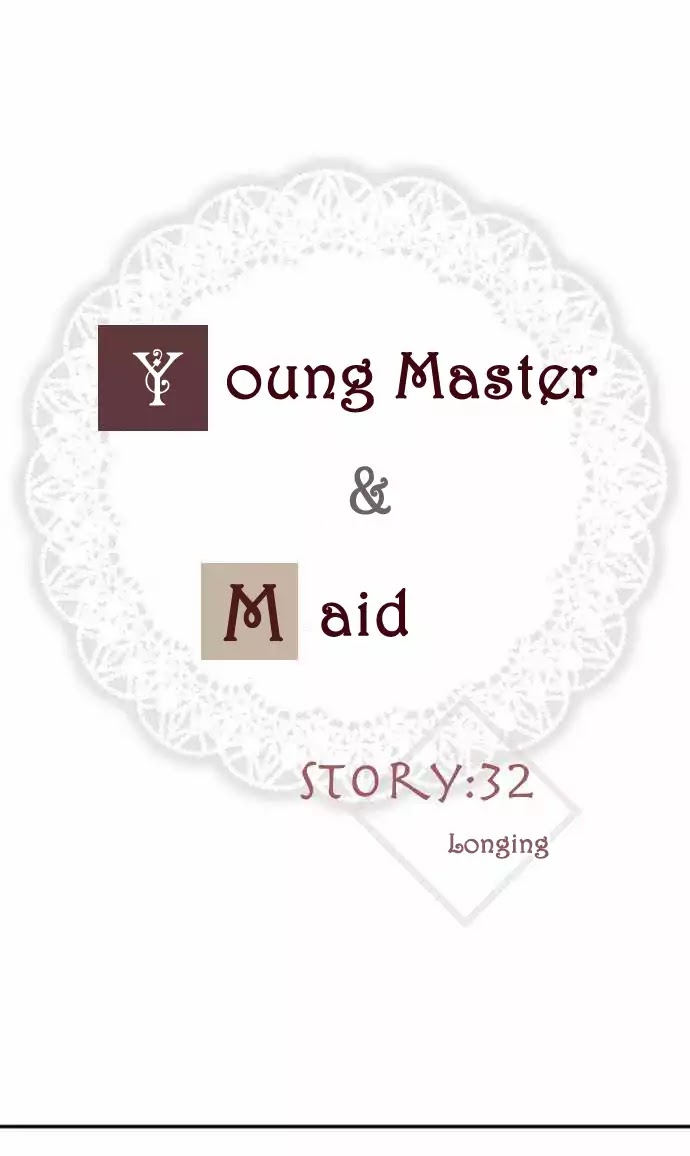 The Young Master and The Maid Chapter 32 page 4 - Chapter 32: Longing
