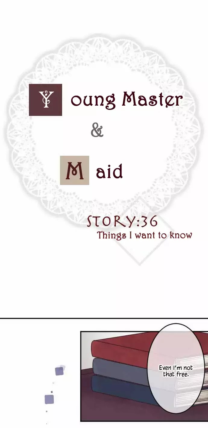 The Young Master and The Maid Chapter 36 page 3 - Chapter 36: Things I Want To Know