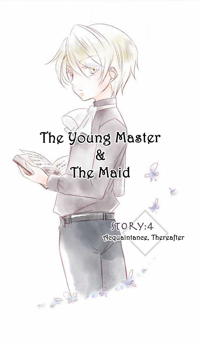 The Young Master and The Maid Chapter 4 page 3 - Chapter 4 : Acquaintance, Thereafter