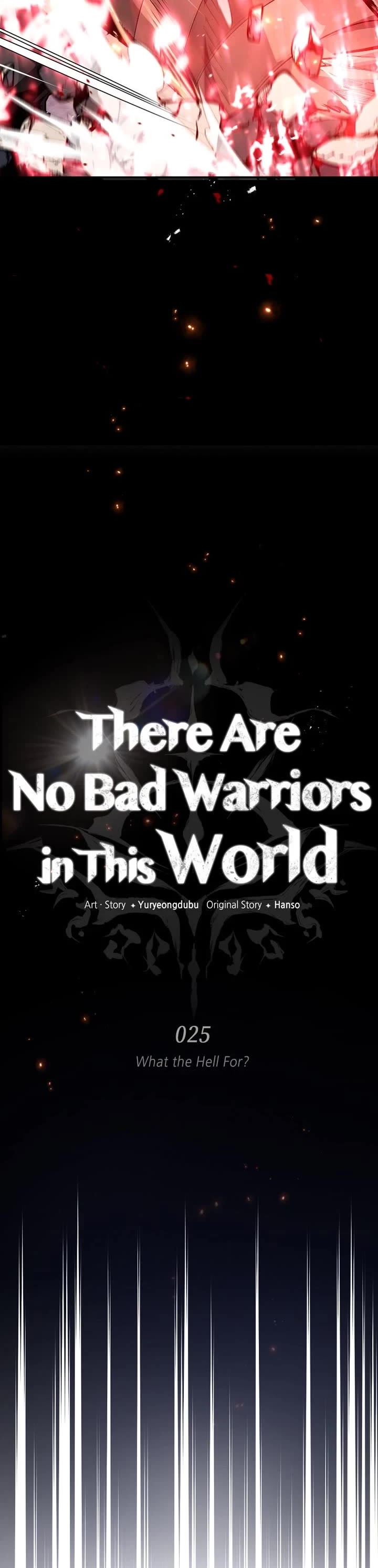 There Are No Bad Heroes in This World Chapter 25 page 29 - Chapter 25: Ep. 25 - What the Hell For?