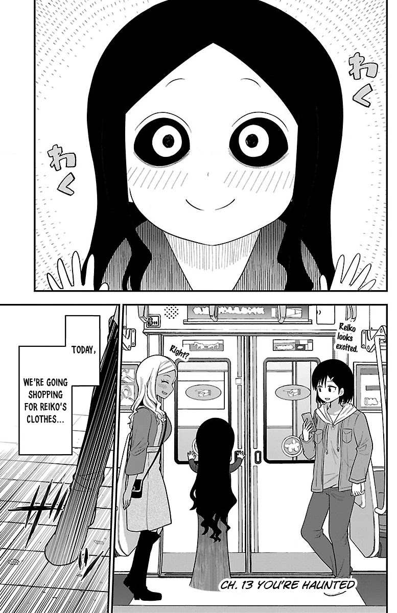 There's a Ghost behind that Gyaru Chapter 13 page 1 - Chapter 13: You're Haunted