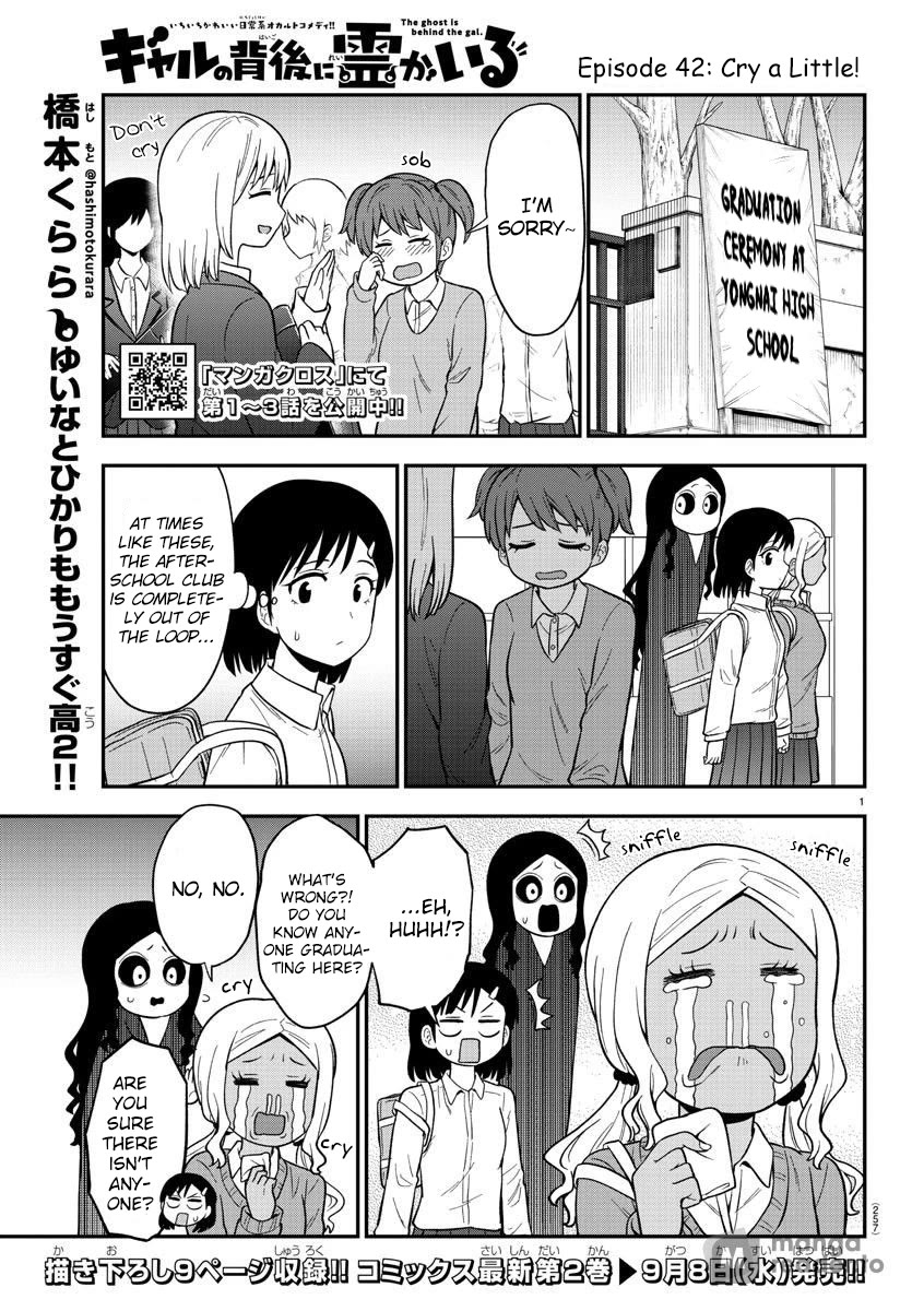 There's a Ghost behind that Gyaru Chapter 42 page 1 - Chapter 42: Cry a Little!