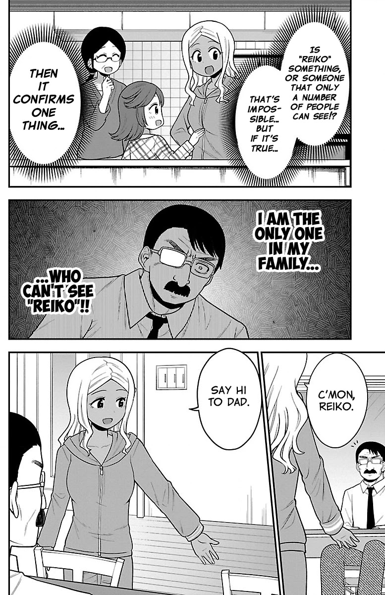 There's a Ghost behind that Gyaru Chapter 9 page 8 - Chapter 9: What is Reiko!?