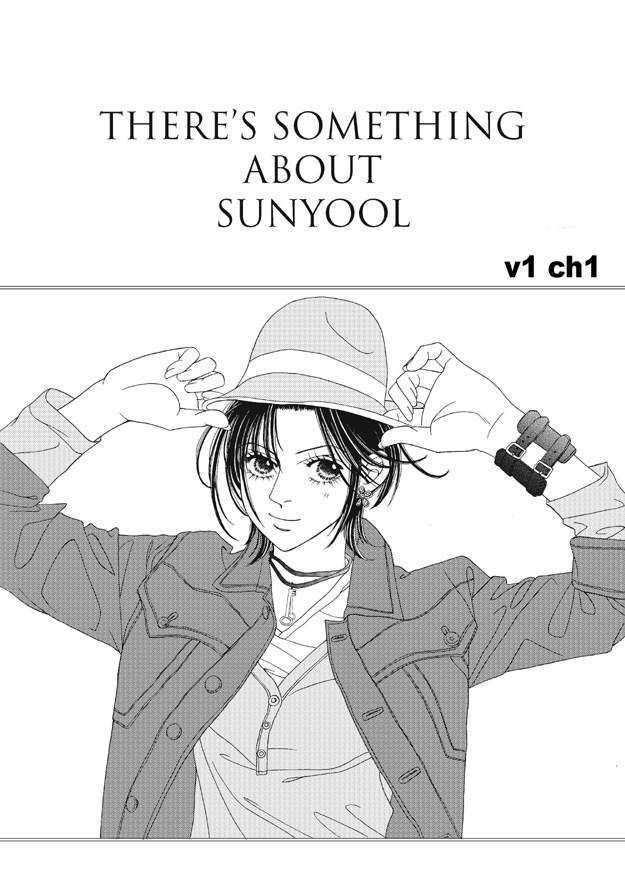 There's Something About Sunyool Chapter 1.1 page 3 - Vol.01 Chapter 1 : V 01