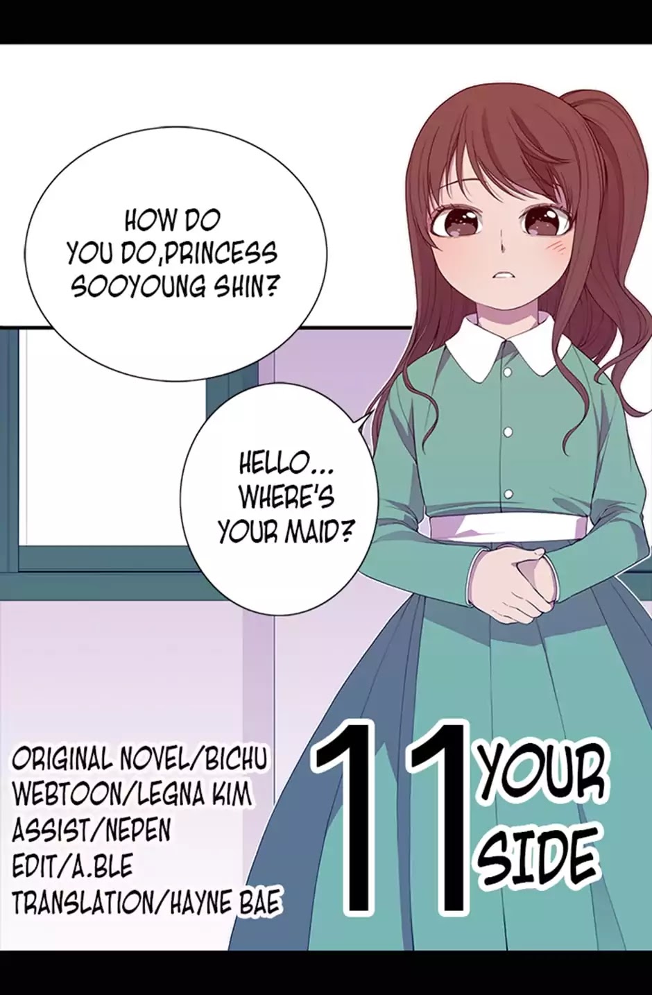 They Say I Was Born a King's Daughter Chapter 11 page 3 - Chapter 11: Your Side
