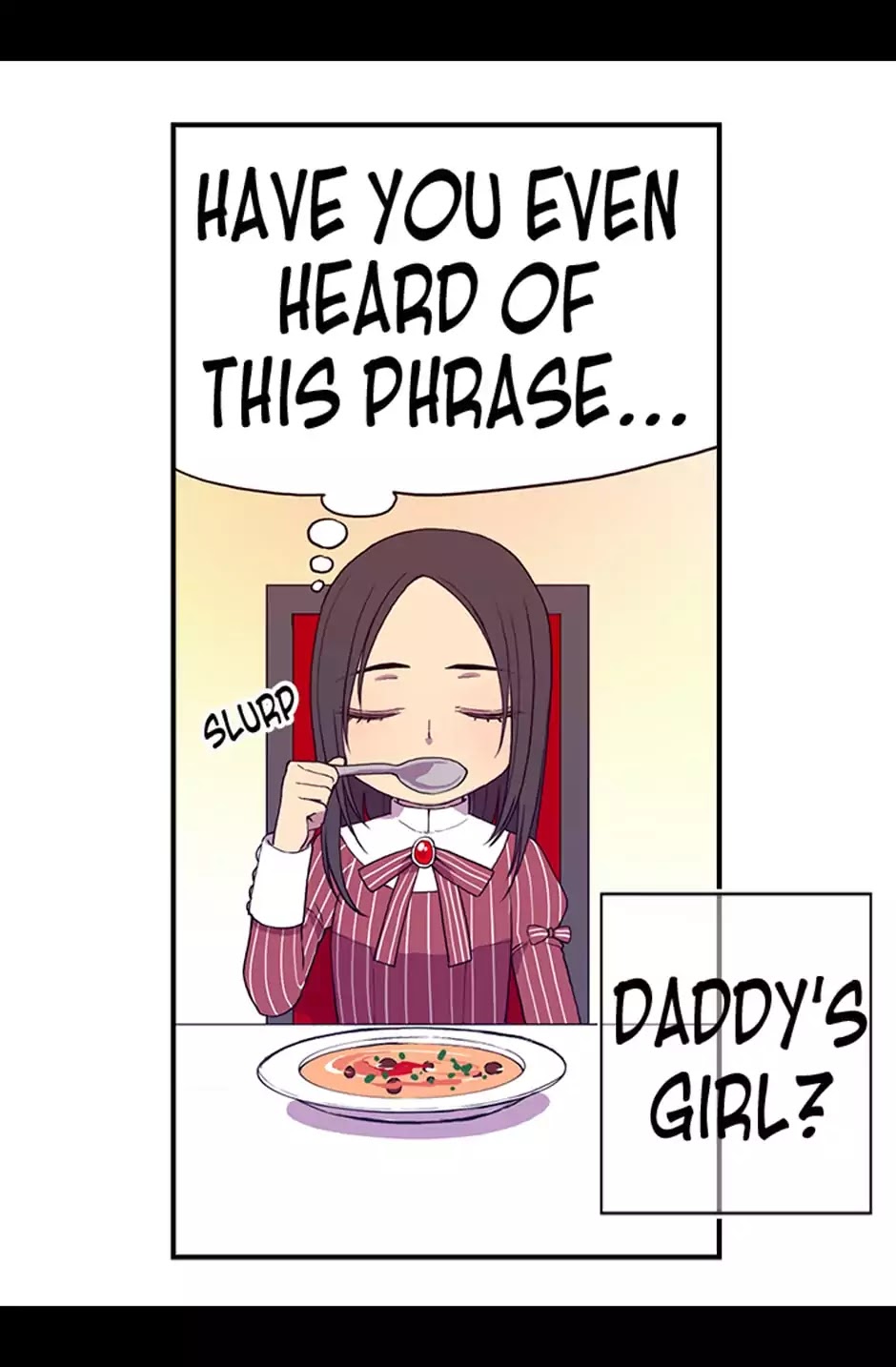 They Say I Was Born a King's Daughter Chapter 6 page 78 - Chapter 6: Daddy's Girl, Part 1