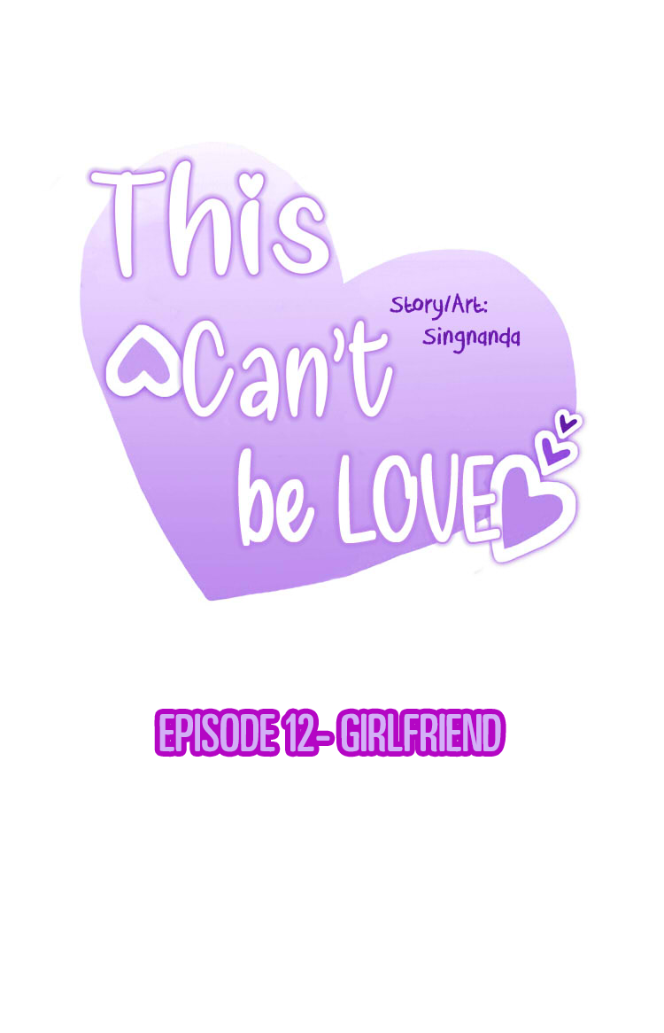 This Can't Be Love Chapter 12 page 16 - Chapter 12: Girlfriend