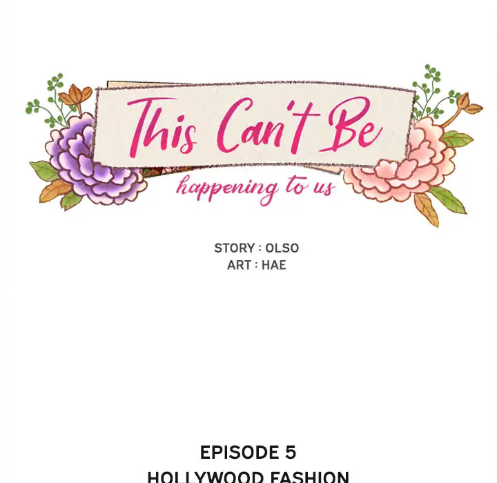 This Can't Be Chapter 5 page 7 - Chapter 5: Episode 5: Hollywood Fashion