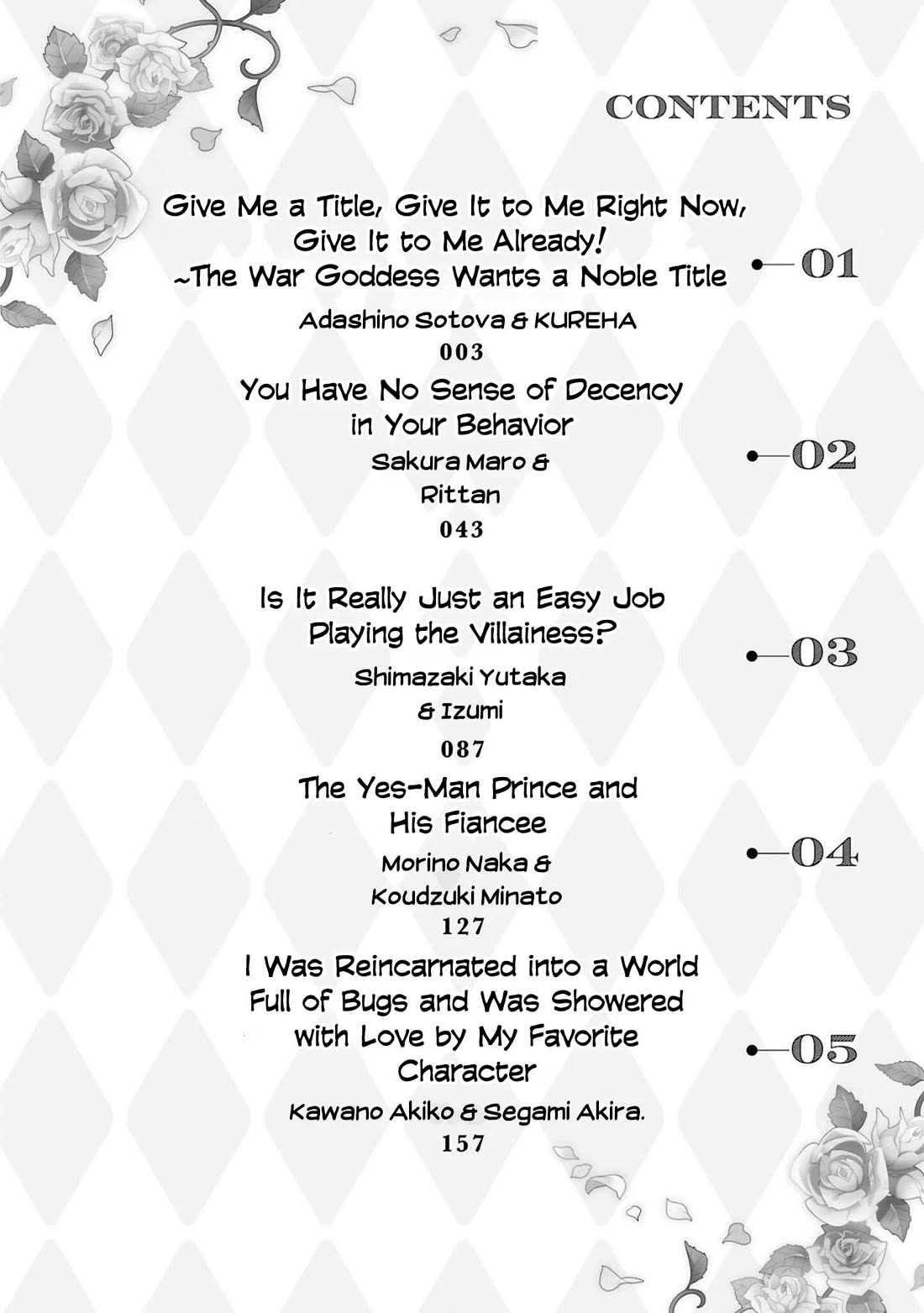 Though I May Be a Villainess, I'll Show You I Can Obtain Happiness! Vol.15 Chapter 1 page 4 - Vol.15 Chapter 1: Give Me a Title, Give It to Me Right Now, Give It to Me Already! ~The War Goddess Wants a Noble Title