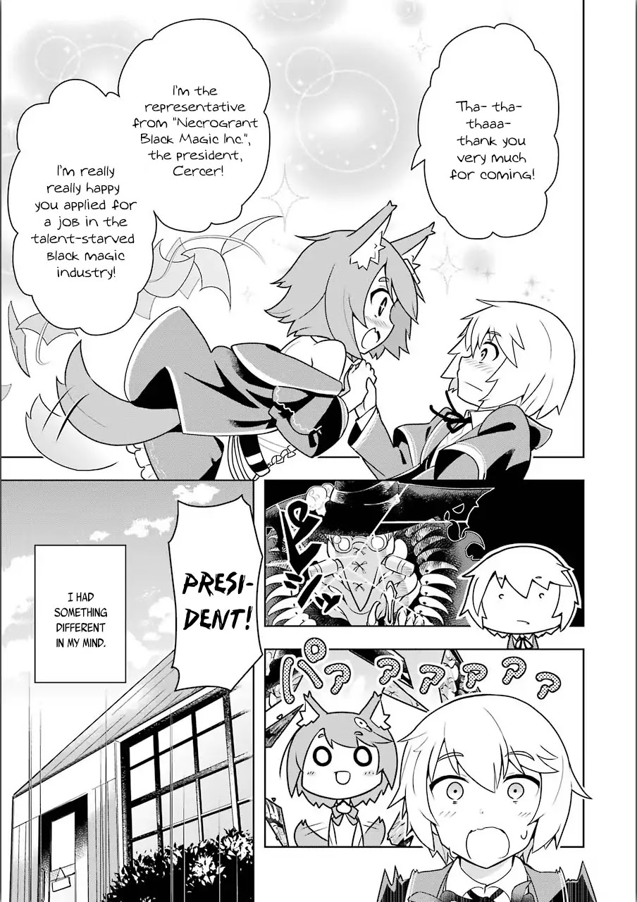 Though Young People Recoil From Entering the Black Magic Industry, I Found Its Treatment of Employees Quite Good When I Entered It, and the President and Familiar Are Cute Too So Everything Is Awesome! Chapter 1 page 14 - Chapter 1