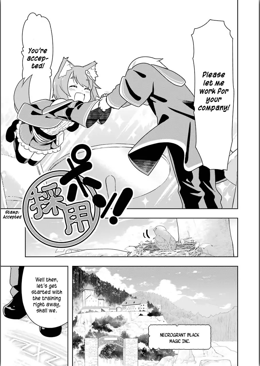 Though Young People Recoil From Entering the Black Magic Industry, I Found Its Treatment of Employees Quite Good When I Entered It, and the President and Familiar Are Cute Too So Everything Is Awesome! Chapter 1 page 21 - Chapter 1