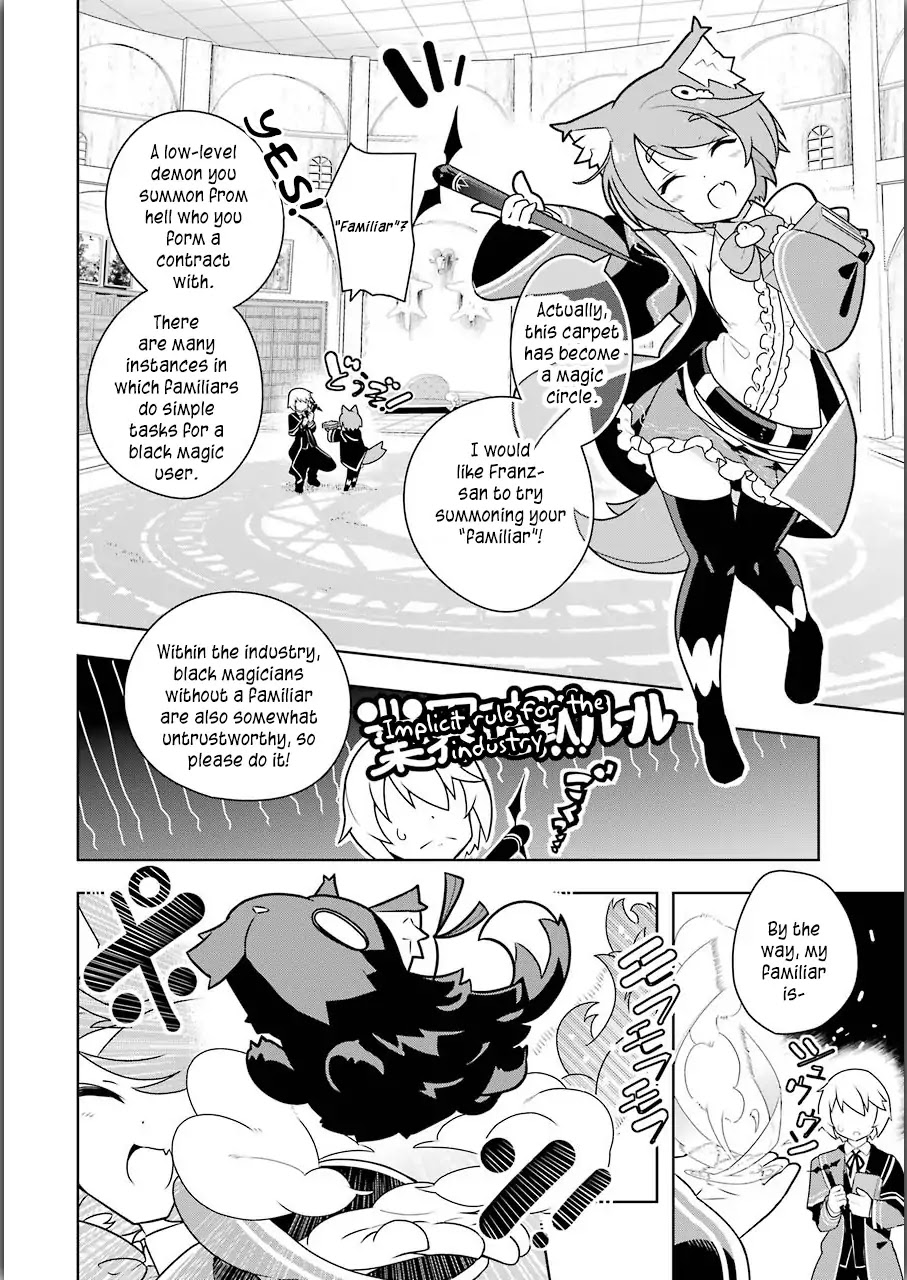 Though Young People Recoil From Entering the Black Magic Industry, I Found Its Treatment of Employees Quite Good When I Entered It, and the President and Familiar Are Cute Too So Everything Is Awesome! Chapter 1 page 22 - Chapter 1