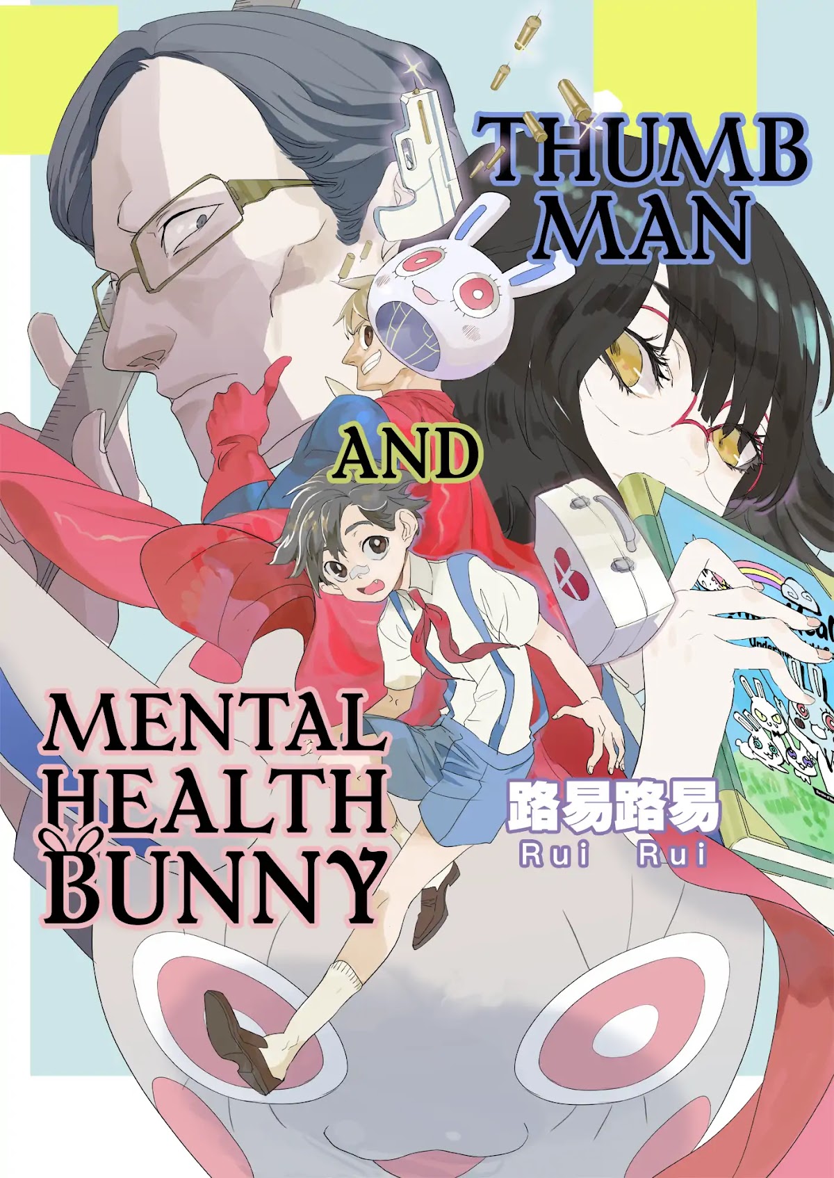 Thumbman and Mental Health Bunny Chapter 0 page 2 - Chapter 0: Oneshot