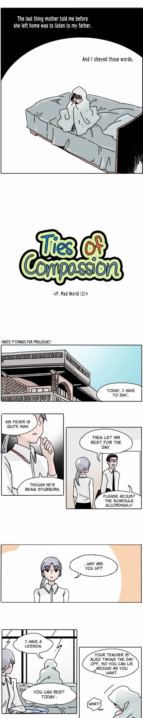 Ties of Compassion Chapter 115.2 page 1 - Chapter 115.2 : P. Mad World (1)