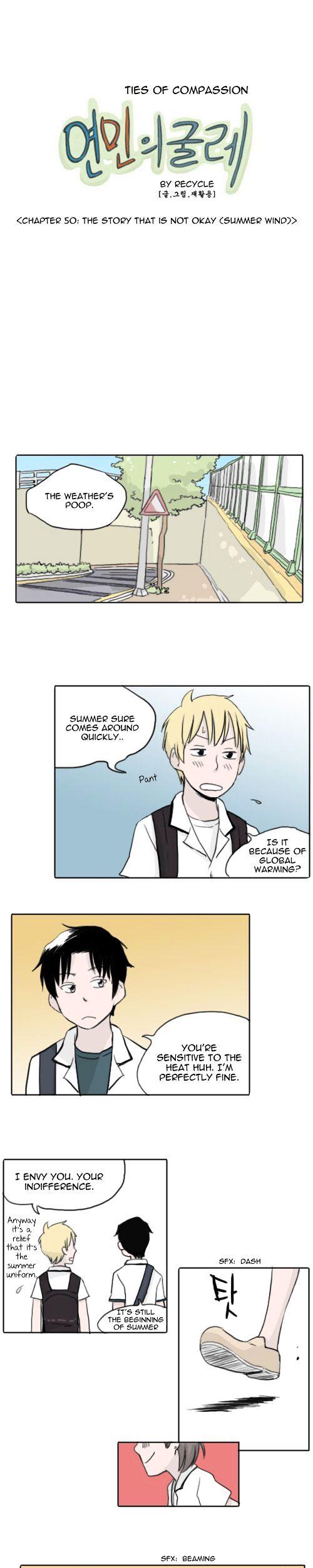 Ties of Compassion Chapter 50 page 1 - Chapter 50 : The Story That is Not Okay (Summer Wind)