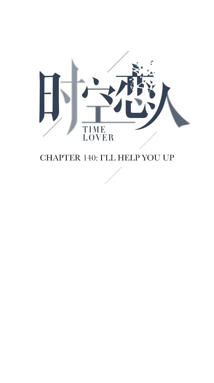Time Lover Chapter 140 page 6 - Chapter 140: I'll Help You Up